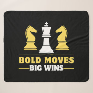 Chess - Bold moves, big wins Sherpa Blanket