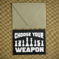 Chess Choose your weapon Chess Pieces