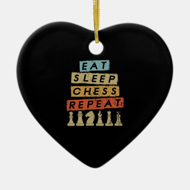 Chess - Eat Sleep Chess Repeat Ceramic Ornament (Front)
