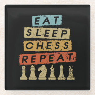 Chess - Eat Sleep Chess Repeat Glass Coaster