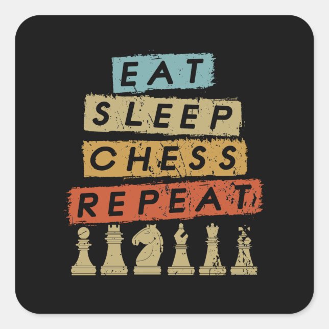 Chess - Eat Sleep Chess Repeat Square Sticker (Front)