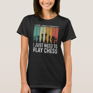 Chess For Men Women Chess Player Chess T-Shirt