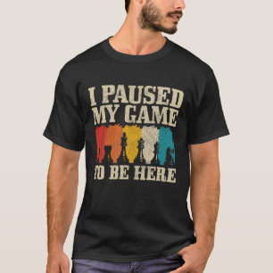 Chess Funny Paused Game Retro Vintage Chess Player T-Shirt