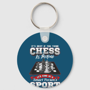 Chess Funny Quotes Humour Sayings Keychain