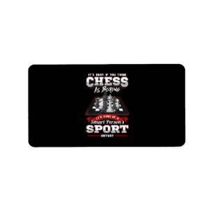 Chess Funny Quotes Humour Sayings Label