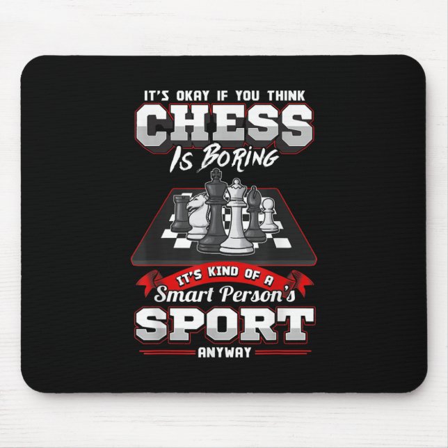 Chess Funny Quotes Humour Sayings Mouse Pad (Front)