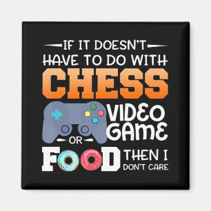 Chess Gift Chess Video Game Or Food Design Magnet