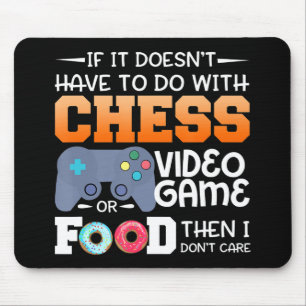Chess Gift   Chess Video Game Or Food Design Mouse Pad