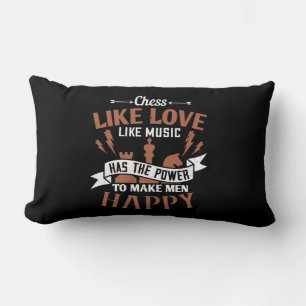 Chess Has The Power To Make Men Happy Lumbar Pillow