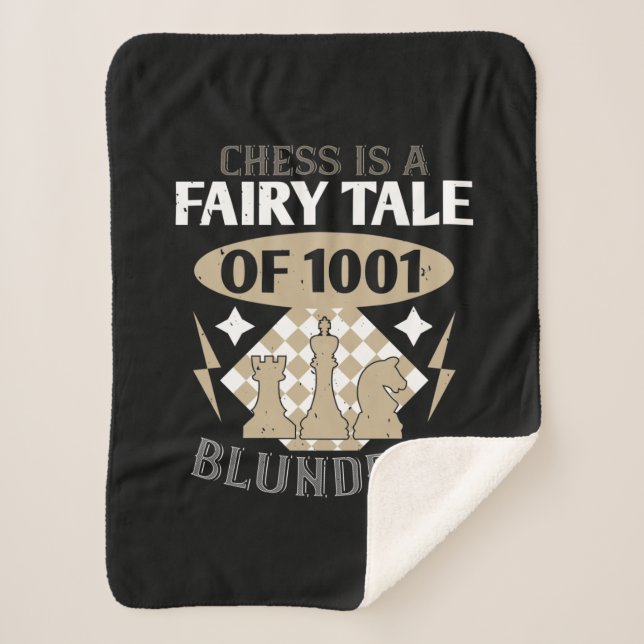Chess Is A Fairy Tale Of 1001 Blunders Sherpa Blanket (Front)