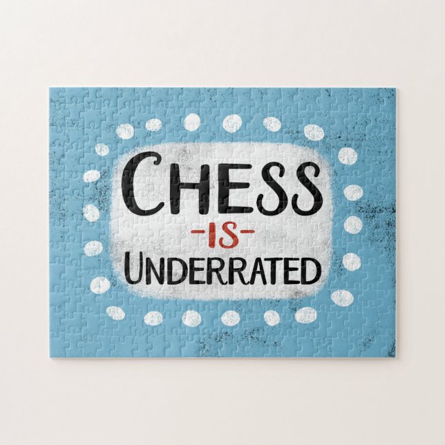 Chess Is Underrated Jigsaw Puzzle (Horizontal)
