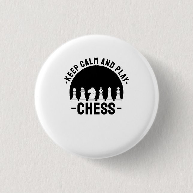Chess - Keep Calm And Play Chess 1 Inch Round Button (Front)