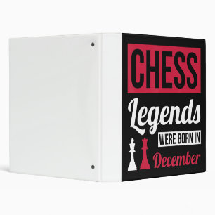 chess legends were born in december birthday gifts binder