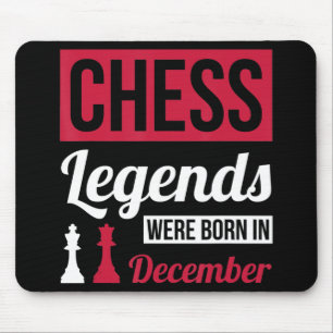 chess legends were born in december birthday gifts mouse pad