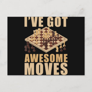 Chess Lover Ive Got Awesome Moves Chess Invitation Postcard