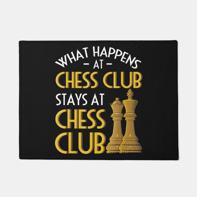 Chess Lover | What Happens At Chess Club Humor Doormat (Front)