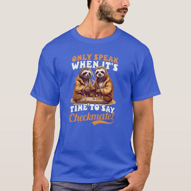 Chess Only Speakimeo Checkmate friends T-Shirt (Front)