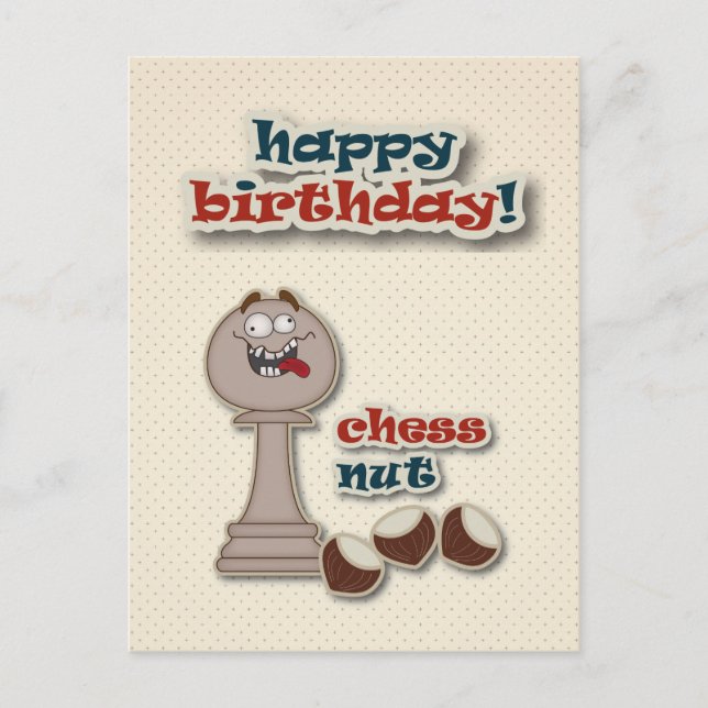 Chess Pawn, Chess Nuts and Chestnuts Birthday Card (Front)