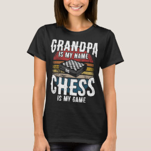Chess Player Chess Pieces I Retired Grandpa Grandp T-Shirt