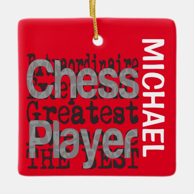 Chess Player Extraordinaire CUSTOM Ceramic Ornament (Front)