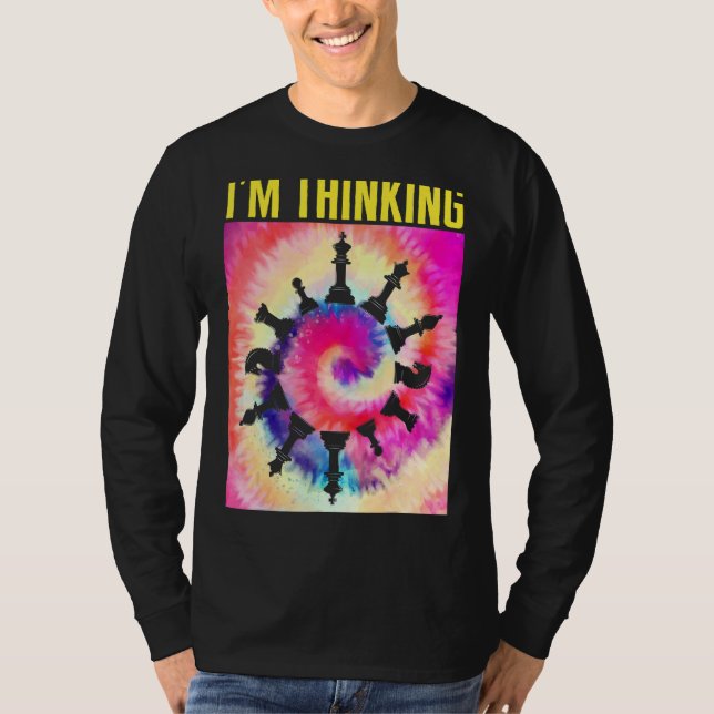 Chess Player I'm Thinking Chess Pieces Board Game  T-Shirt (Front)