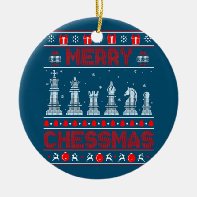 Chess Player Merry Chessmas Christmas Ugly Sweater Ceramic Ornament (Front)