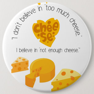 chesse lover 6 inch round button