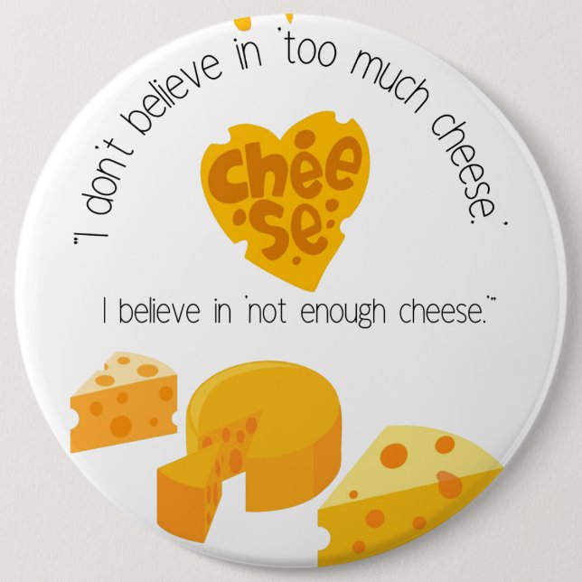 chesse lover 6 inch round button (Front)