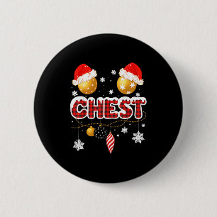 Chest Nuts Christmas Matching Couple Chestnuts  2 Inch Round Button