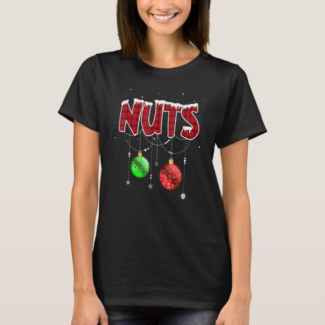 Chest Nuts  Matching Chestnuts Christmas Couples N T-Shirt (Front)