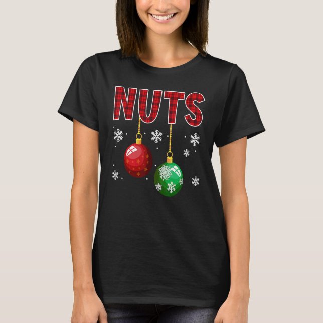 Chest Nuts  Matching Chestnuts Christmas Couples N T-Shirt (Front)