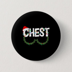 Chest Nuts Matching Chestnuts Christmas Couples Wo 2 Inch Round Button