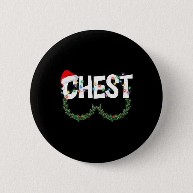 Chest Nuts Matching Chestnuts Christmas Couples Wo 2 Inch Round Button (Front)