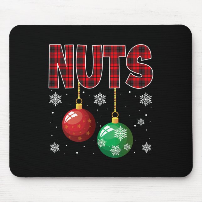 Chest Nuts Matching Chestnuts Fun Christmas Couple Mouse Pad (Front)