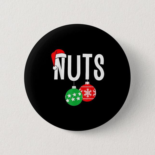Chest Nuts Matching Chestnuts Funny Christmas Coup 2 Inch Round Button (Front)