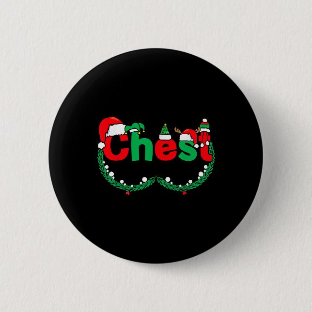 Chest Nuts Matching Couples Chestnuts Funny Christ 2 Inch Round Button (Front)