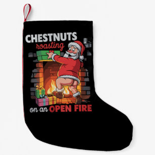 Chest Nuts Roasting Funny Naughty Santa Dirty Xmas Small Christmas Stocking