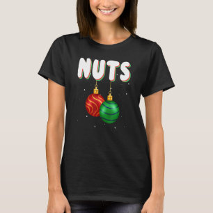 Chest Nuts Ugly Christmas Matching Couples Chestnu T-Shirt