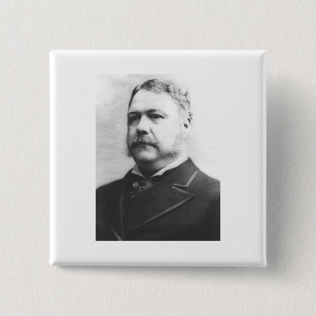 Chester A. Arthur 21 2 Inch Square Button (Front)