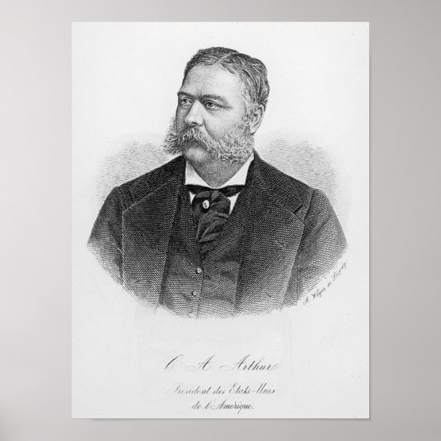 Chester Alan Arthur , engraved by A. Weger Poster (Front)