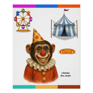 Chester the chimp clown poster