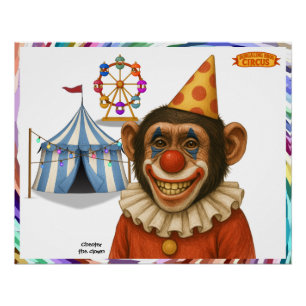 Chester the chimp clown poster