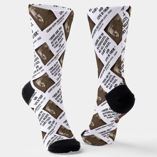Chesterton No Rationalists All Believe Fairy Tales Socks (Angled)
