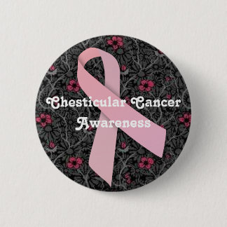 Chesticular Cancer Awareness Button