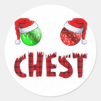 Chestnuts Matching Family Funny Chest Nuts Christm Classic Round Sticker
