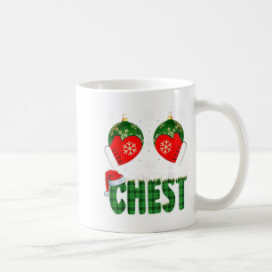 Chestnuts Matching Family Funny Chest Nuts Christm Coffee Mug