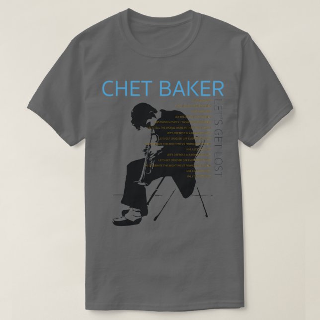 CHET lets get lost T-Shirt (Design Front)