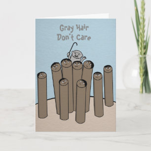 Cheveux gris amusant Bonne carte d'anniversaire