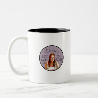 Chew like you have a secret Two-Tone coffee mug