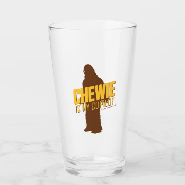 Chewie is My Copilot Glass (Front)